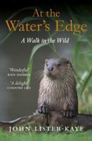 At the Water's Edge: A Walk in the Wild B005MWS5PI Book Cover