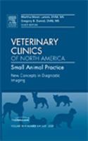 New Concepts in Diagnostic Imaging, An Issue of Veterinary Clinics: Small Animal Practice (Volume 39-4) 1437712851 Book Cover