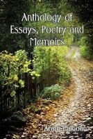 Anthology of Essays, Poetry and Memoirs 1602647704 Book Cover