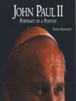 John Paul II: Portrait of a Pontiff 0760734720 Book Cover