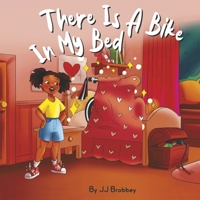 There Is A Bike In My Bed 1667895796 Book Cover