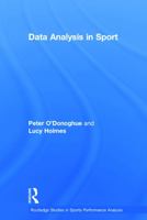 Data Analysis in Sport 0415739845 Book Cover
