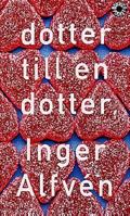 Dotter till en dotter 9100568120 Book Cover