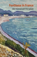 Footloose in France 189856518X Book Cover