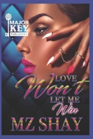 Love Won't Let Me Win B08HTM69LN Book Cover