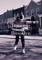 Dancing in the Streets of Brooklyn 0440418259 Book Cover