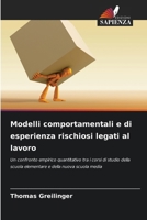 Modelli comportamentali e di esperienza rischiosi legati al lavoro (Italian Edition) 6209017193 Book Cover