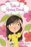 Tails of Spring Break 0807563595 Book Cover