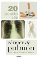 20 Respuestas Para Cancer de Pulmon 607480205X Book Cover