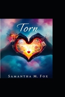 Torn hearts: childhood of Love and Turmoil B0DVGYYCQT Book Cover
