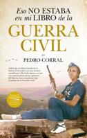 Eso no estaba en mi libro de la Guerra Civil 8418205008 Book Cover