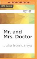 Mr. and Mrs. Doctor 1566893976 Book Cover