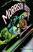 Morrison Hotel: Graphic Novel 1940878365 Book Cover