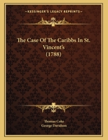 The Case Of The Caribbs In St. Vincent's 1170377599 Book Cover