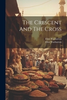 The Crescent And The Cross 1019022302 Book Cover