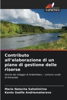 Contributo all'elaborazione di un piano di gestione delle risorse (Italian Edition) 6630199081 Book Cover