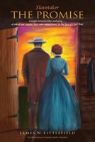 SLAVETAKER: THE PROMISE B0BB5SVD4Y Book Cover