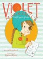 Violet Mackerel's Brilliant Plot 1442435852 Book Cover