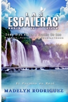 Las Escaleras Hacia El Cielo: C�mo Dios habla a Trav�s de los Sue�os, Visiones y Revelaciones 1535481811 Book Cover