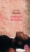 Le Roman de Pauline 2226186522 Book Cover