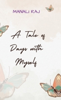 A Tale of Days with Myself B0F9PB1FVW Book Cover