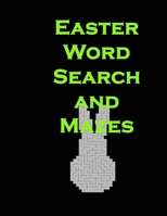 Easter Word Search and Mazes: 8.5x11 in 69 pgs Spring Holiday Activity Book for Kids B08YD7JL1Y Book Cover