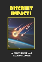 DISCREET IMPACT! (The Charlemagne Caine Mysteries) B0CJXGKD7Q Book Cover