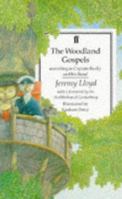 The Woodland Gospels According to Captain Beaky and His Band 0571132707 Book Cover