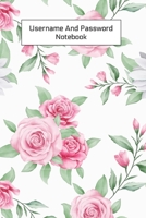 Username And Password Notebook: Website and Password Organizer Notebooks and Journal ,size 6" X 9" ,page 200 Pages 1699635935 Book Cover