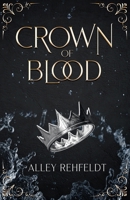 Crown of Blood B0C3NKW5LG Book Cover