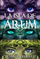 La Isla de Árum 1983194085 Book Cover