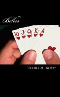 Belles: A novella 1981512179 Book Cover