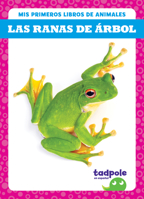 Las Ranas de Árbol (Tree Frogs) B0CJCPP4SF Book Cover