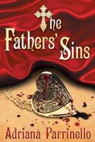 The Fathers' Sins 1457528673 Book Cover
