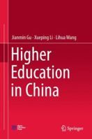 Higher Education in China 9811308446 Book Cover