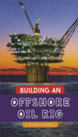 Building an Offshore Oil Rig B0GN5WHJ9G Book Cover