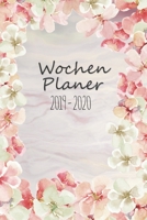 Wochenplaner 2019 - 2020: Terminplaner, Terminkalender f�r 2019 - 2020, 14 Monate November - Dezember, Timer, Kalender, Jahresplaner, Taschenkalender und Planer als Geschenk oder Geschenkidee f�r B�ro 1703978269 Book Cover