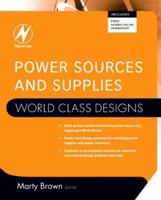 Power Sources and Supplies (World Class Designs) (World Class Designs) 075068626X Book Cover