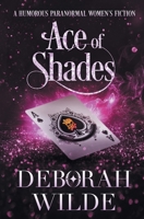 Ace of Shades 1988681758 Book Cover