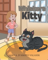 Whiskers Kitty 163784090X Book Cover