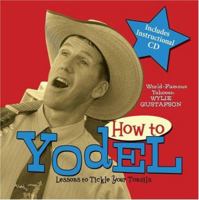 How to Yodel 1423602137 Book Cover
