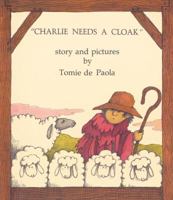 Charlie Needs a Cloak 0671664670 Book Cover