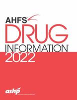 AHFS Drug Information 2022 1585286842 Book Cover