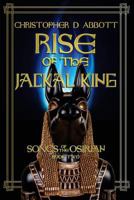 Rise of the Jackal King 1976529948 Book Cover