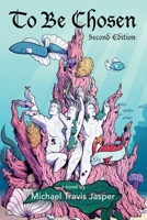 To Be Chosen B09WVZR132 Book Cover