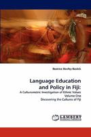 Language Education and Policy in Fiji 3838379543 Book Cover