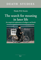 The Search for Meaning in Later Life: An Empirical Exploration of Religion and Death 3643913087 Book Cover