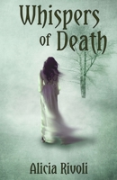 Whispers of Death 1516806727 Book Cover