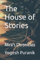 The House of Stories: Mira's Chronicles B0G4HK5WBK Book Cover
