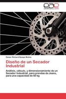 Diseno de Un Secador Industrial 3848452197 Book Cover